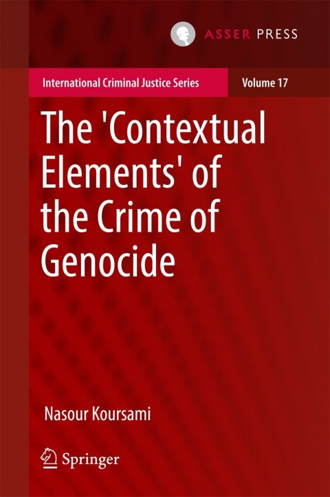Cover image for book The 'Contextual Elements' of the Crime of Genocide