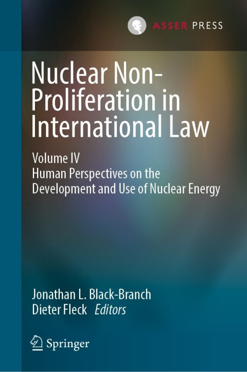 Nuclear Non-Proliferation in International Law - Volume IV 