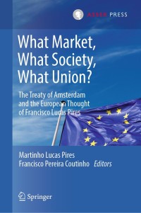 Cover image: What Market, What Society, What Union? 1st edition 9789462653702