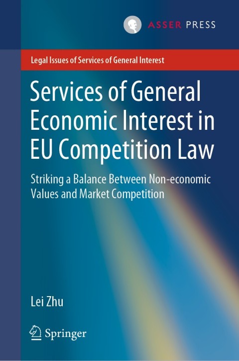 Services of General Economic Interest in EU Competition Law 