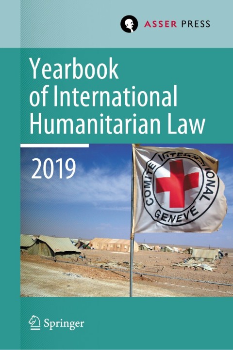 Cover image for book Yearbook of International Humanitarian Law, Volume 22 (2019)
