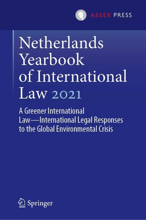 Cover image for book Netherlands Yearbook of International Law 2021