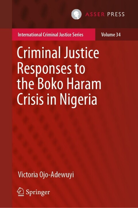 Cover image for book Criminal Justice Responses to the Boko Haram Crisis in Nigeria