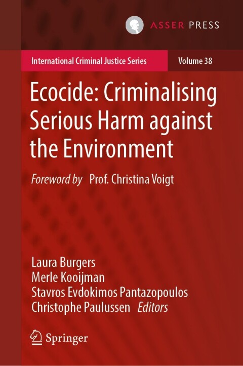 Cover image for book Ecocide: Criminalising Serious Harm against the Environment