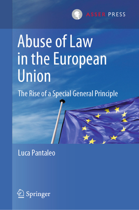 Cover image for book Abuse of Law in the European Union