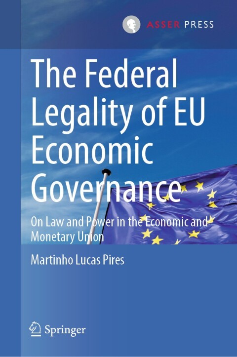 Cover image for book The Federal Legality of EU Economic Governance
