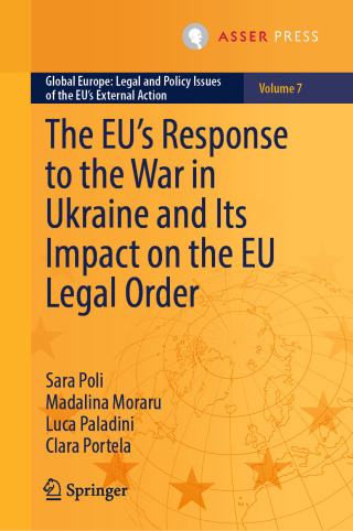 The EU’s Response to the War in Ukraine and Its Impact on the EU Legal Order