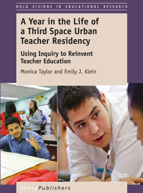A Year in the Life of a Third Space Urban Teacher Residency 
