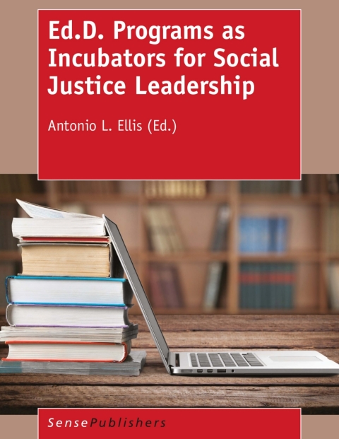 Cover image for book Ed.D. Programs as Incubators for Social Justice Leadership
