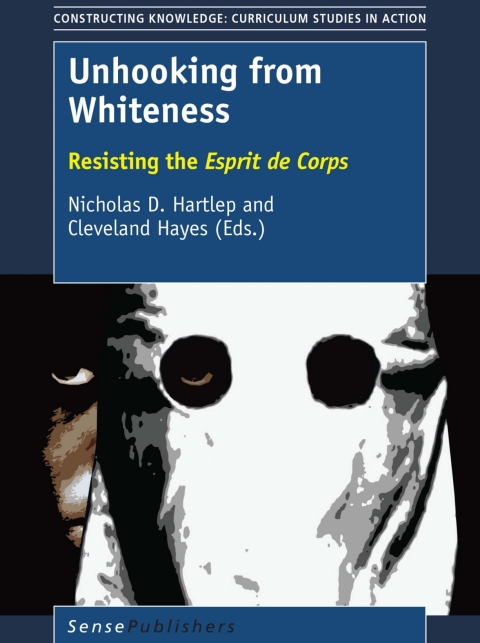 Cover image for book Unhooking from Whiteness