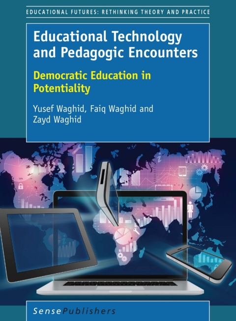 Cover image for book Educational Technology and Pedagogic Encounters