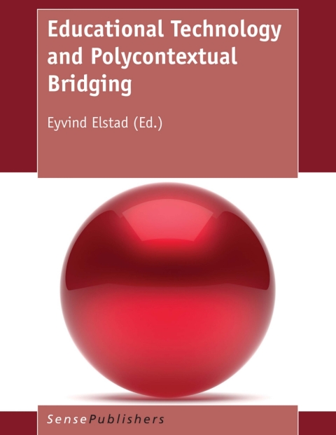 Cover image for book Educational Technology and Polycontextual Bridging