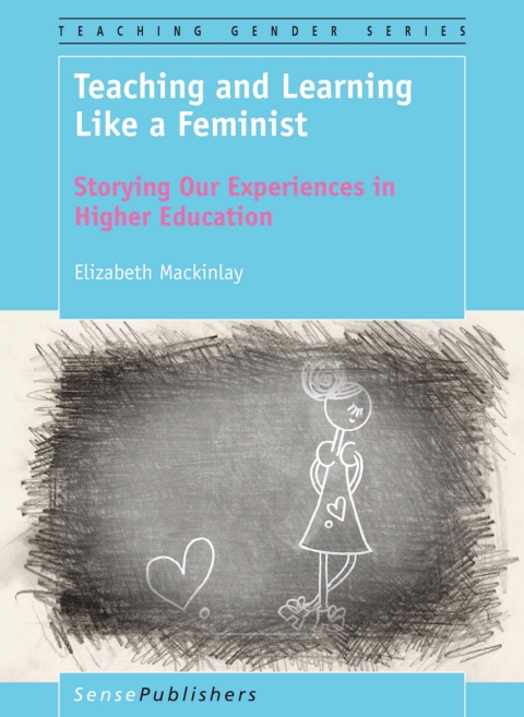 Cover image for book Teaching and Learning Like a Feminist