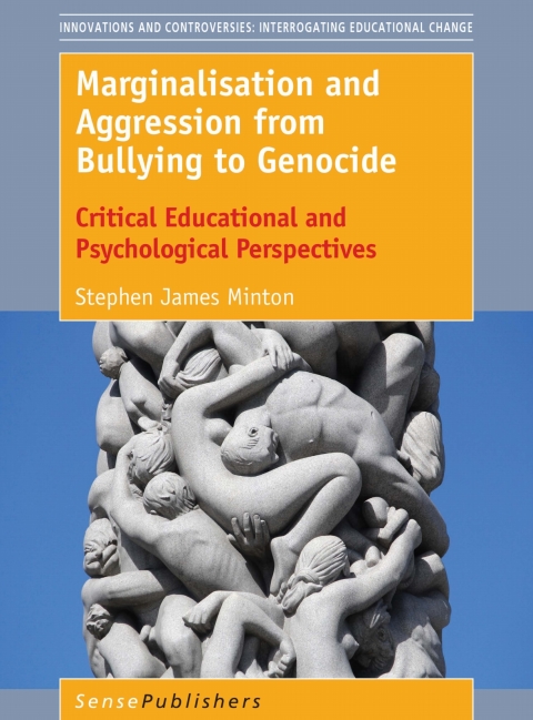 Cover image for book Marginalisation and Aggression from Bullying to Genocide