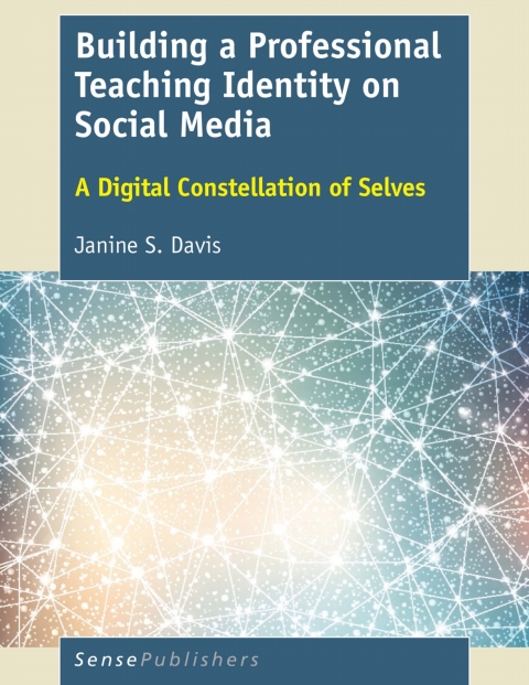 Cover image for book Building a Professional Teaching Identity on Social Media