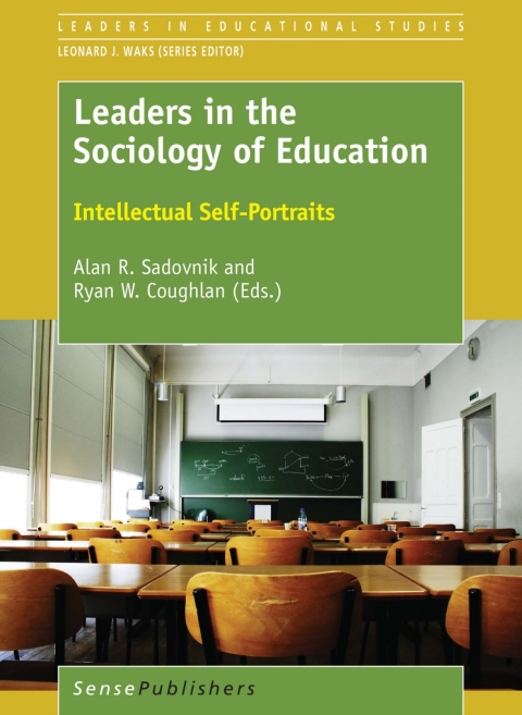 Leaders in the Sociology of Education 