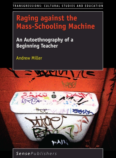 Cover image for book Raging against the Mass-Schooling Machine