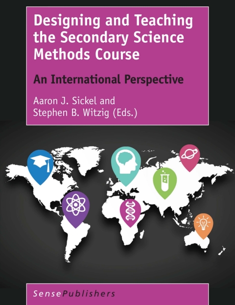 Cover image for book Designing and Teaching the Secondary Science Methods Course