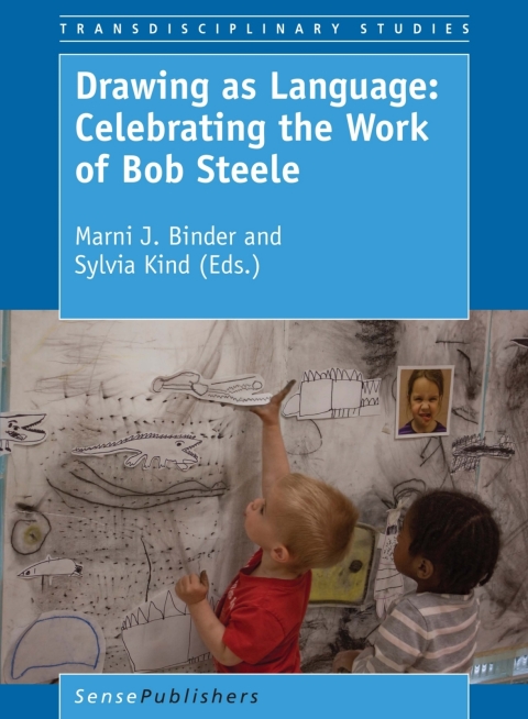 Cover image for book Drawing as Language: Celebrating the Work of Bob Steele