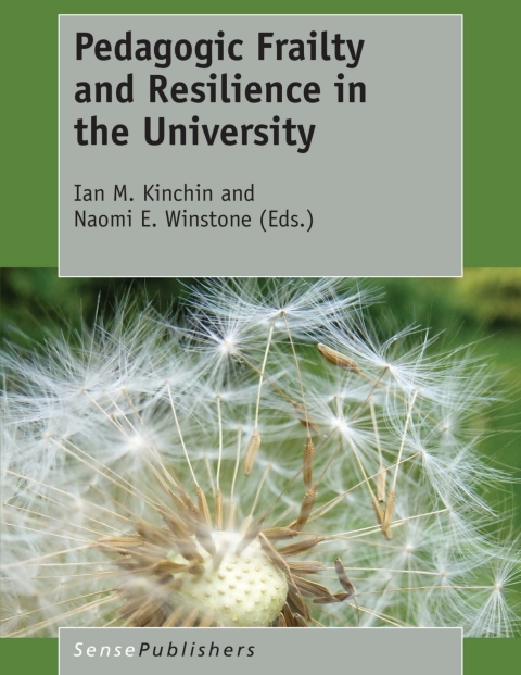 Cover image for book Pedagogic Frailty and Resilience in the University
