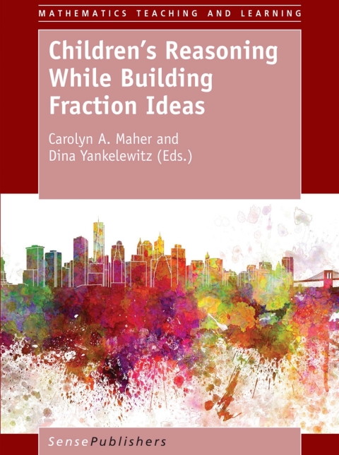 Cover image for book Children’s Reasoning While Building Fraction Ideas