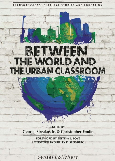 Cover image for book Between the World and the Urban Classroom