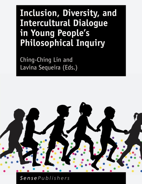Cover image for book Inclusion, Diversity, and Intercultural Dialogue in Young People’s Philosophical Inquiry