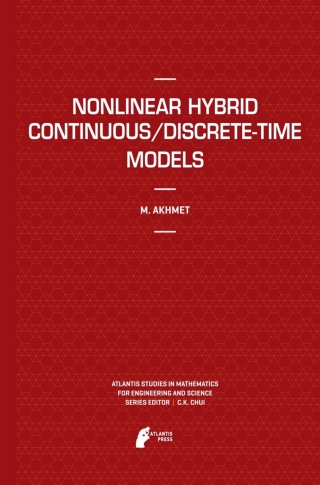 Nonlinear Hybrid Continuous/Discrete-Time Models