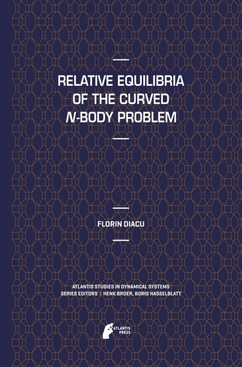 Cover image for book Relative Equilibria of the Curved N-Body Problem