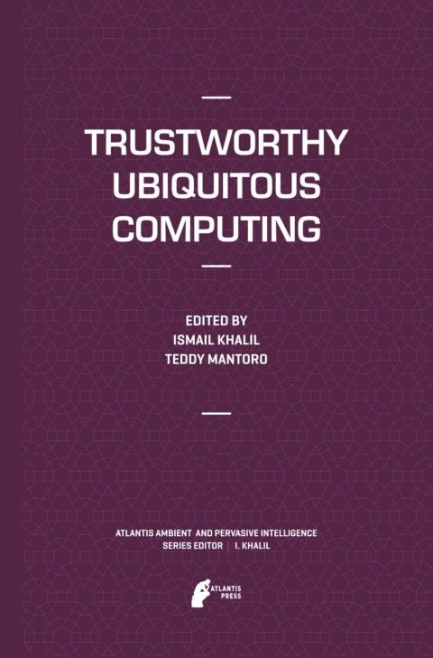 Cover image for book Trustworthy Ubiquitous Computing