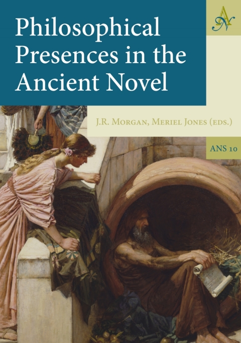 Cover image for book Philosophical Presences in the Ancient Novel