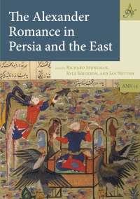 Cover image: The Alexander Romance in Persia and the East 9789491431043