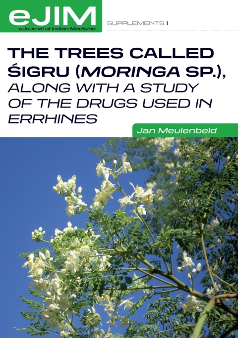 Cover image for book The Trees Called Sigru (Moringa sp.), along with a study of the drugs used in errhines