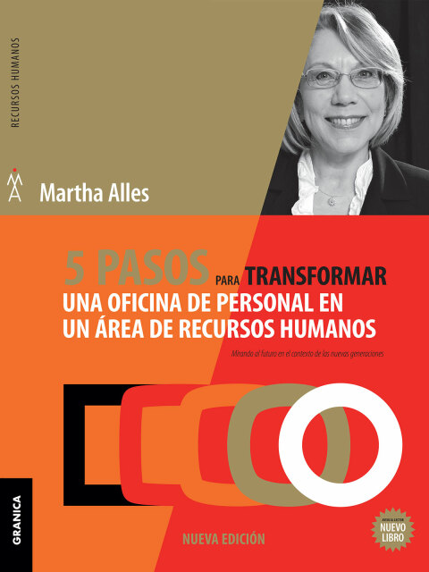 5 pasos para transformar una oficina de personal en un área de Recursos Humanos - 2da Edición