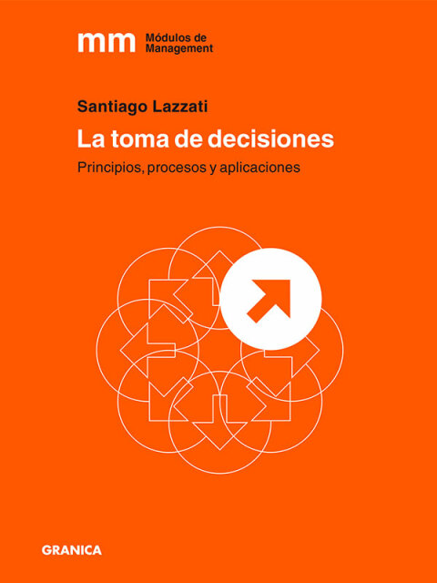 Toma de Decisiones, La