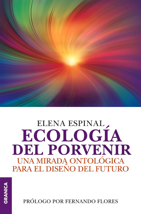 Ecologia del Porvenir