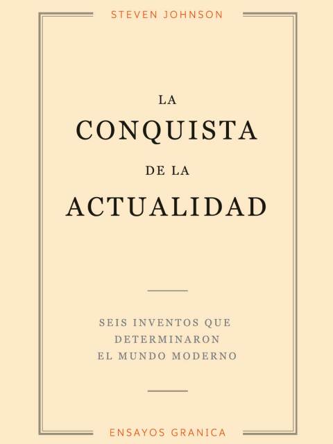 Conquista de la actualidad, La