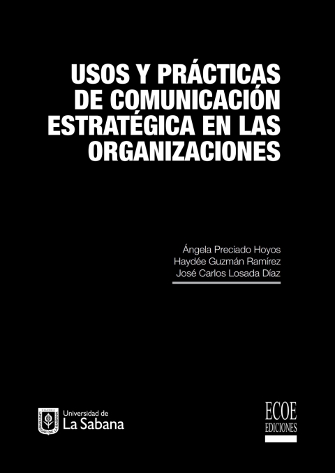 Cover image for book Usos y prácticas de comunicación estratégica en las organizaciones