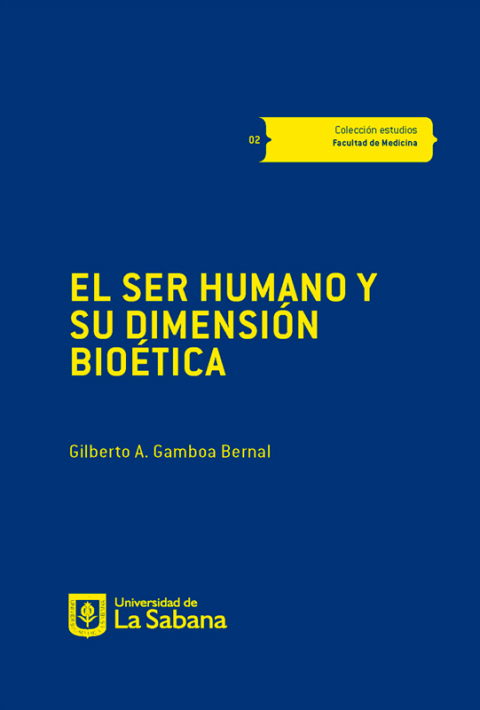 Cover image for book El ser humano y su dimensión bioética .