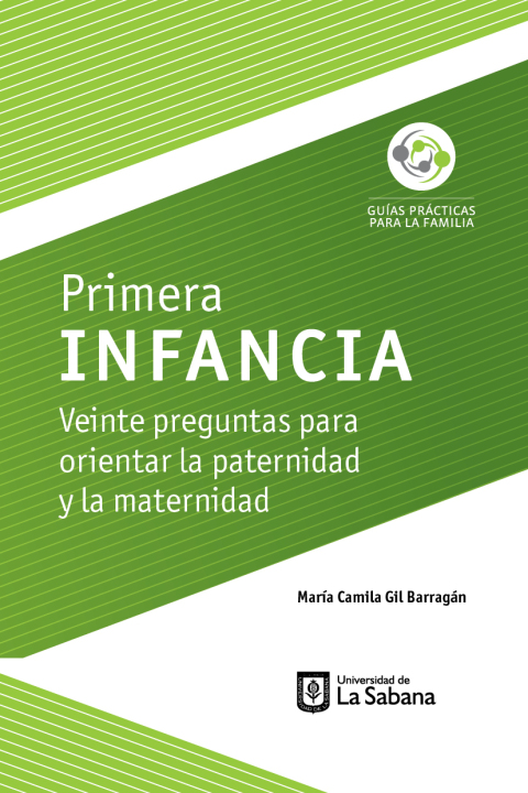 Cover image for book Primera Infancia . Veinte preguntas para orientar la paternidad y la maternidad