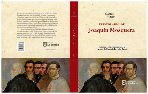 Cover image for book Epistolario de Joaquín Mosquera . Introducción, transcripción y notas de Marcela Revollo Rueda