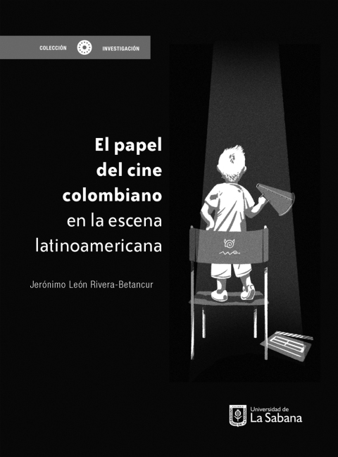 Cover image for book El papel del cine colombiano en la escena Latinoamericana .