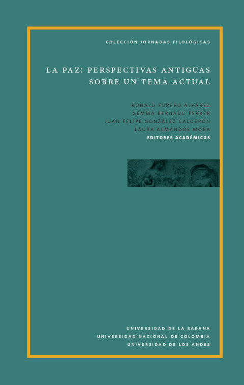 Cover image for book La paz: Perspectivas antiguas sobre un tema actual .