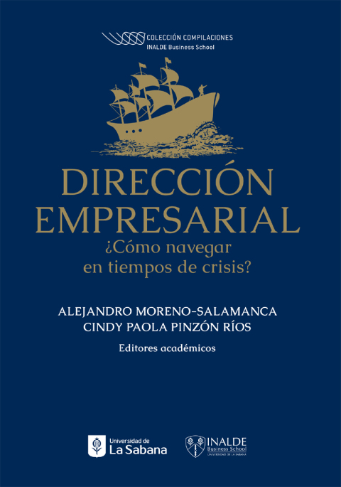 Cover image for book Dirección empresarial. ¿Cómo navegar en tiempos de crisis? .