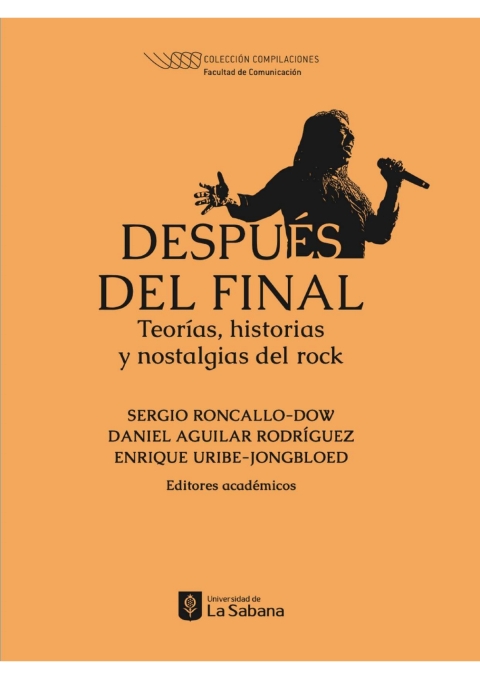 Cover image for book Después del final. Teorías, historias y nostalgias del rock