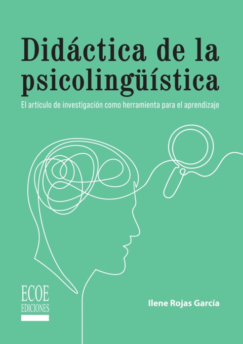 Cover image for book Didáctica de la psicolingüística. El artículo de investigación como herramienta para el aprendizaje