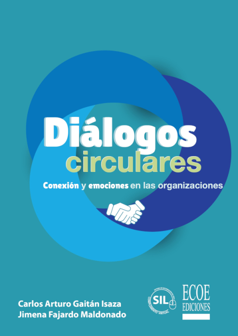 Cover image for book Diálogo circulares. Conexión y emociones en las organizaciones