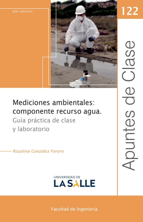 Cover image for book Mediciones ambientales: componente recurso agua: Guía práctica de clase y laboratorio