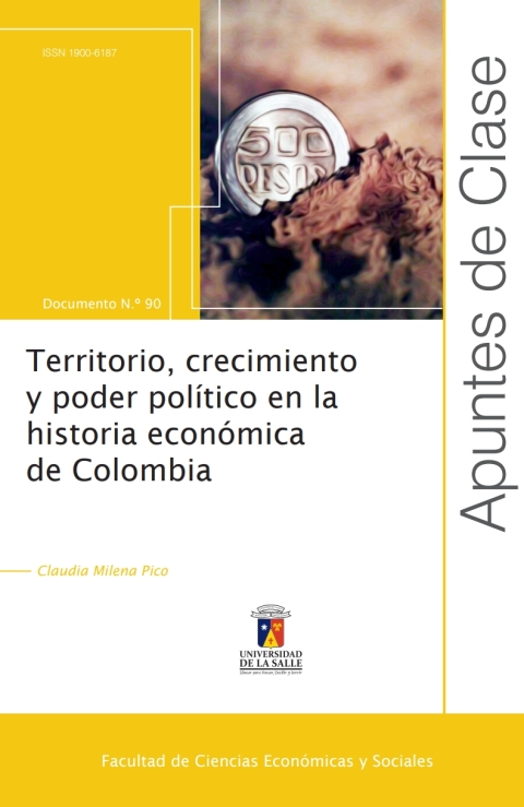 Cover image for book Territorio, crecimiento y poder político en la historia económica de Colombia