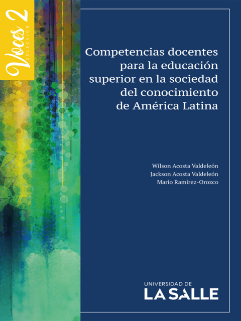 Cover image for book Competencias docentes para la educación superior en la sociedad del conocimiento de América Latina